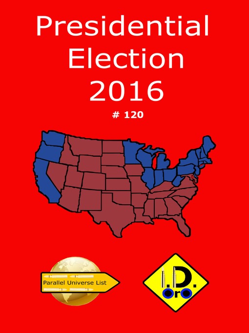 Title details for 2016 Presidential Election 120 by I. D. Oro - Wait list